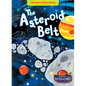 The Asteroid Belt - Library Binding