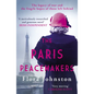 The Paris Peacemakers: The Powerful Tale of Love and Loss in the Aftermath of World War One - Paperback