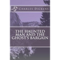 The Haunted Man and the Ghost's Bargain - Paperback
