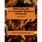 PSPUZZLES 111 Number Search Puzzles Volume 3 - Paperback
