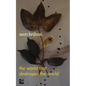 The world that destroyed the world: a poem - Paperback