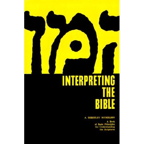 Interpreting the Bible - Paperback