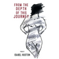 From the Depth of this Journey - Paperback