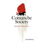 Comanche Society: Before the Reservation Volume 23 - Paperback