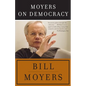 Moyers on Democracy - Paperback