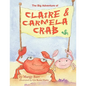 The Big Adventure of Claire and Carmela Crab - Paperback