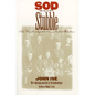 Sod and Stubble: The Unabridged and Annotated Edition - Paperback