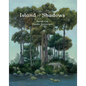 Island of Shadows - Hardcover