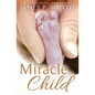 Miracle Child - Paperback