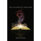 The Incomplete Sorcerer - Paperback