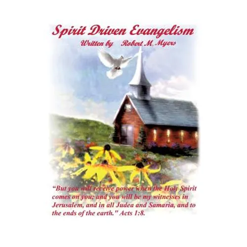 Spirit Driven Evangelism - Paperback