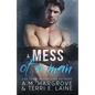A Mess of A Man - Paperback