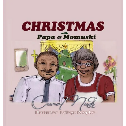 Christmas with PaPa and Momuski - Hardcover
