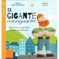 Gigante Menguante, El - Hardcover