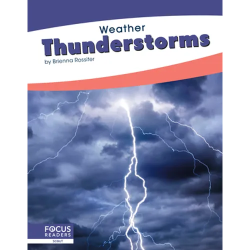 Thunderstorms - Library Binding