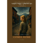 When the Past Comes Home - Paperback
