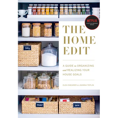 The Home Edit: A Guide to Organizing and Realizing Your House Goals - Paperback