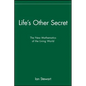 Life's Other Secret: The New Mathematics of the Living World - Paperback