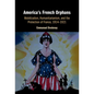 America's French Orphans - Hardcover