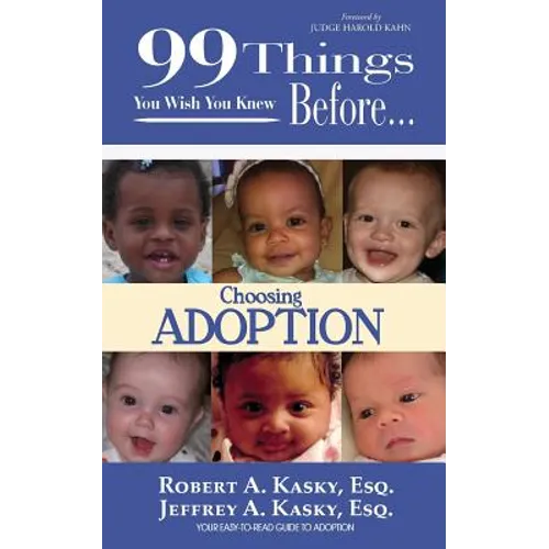 99 Things You Wish You Knew Before Choosing Adoption - Paperback