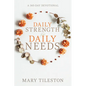 Daily Strength for Daily Needs: A 365-Day Devotional - Paperback