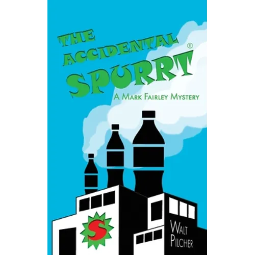 The Accidental Spurrt - Paperback