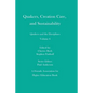 Quakers, Creation Care, and Sustainability: Quakers and the Disciplines: Volume 6 - Paperback
