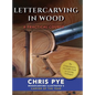 Lettercarving in Wood: A Practical Course - Hardcover