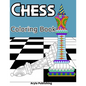 Chess Coloring Book: Adult Teen Colouring Page Fun Stress Relief Relaxation and Escape - Paperback