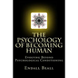 The Psychology of Becoming Human - Paperback