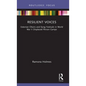 Resilient Voices: Estonian Choirs and Song Festivals in World War II Displaced Person Camps - Hardcover