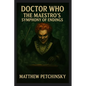 Doctor Who: The Maestro's Symphony of Endings - Paperback