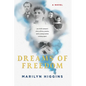 Dreams of Freedom - Paperback