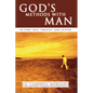 God's Methods with Man - Paperback