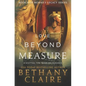 Love Beyond Measure: A Scottish, Time Travel Romance - Paperback