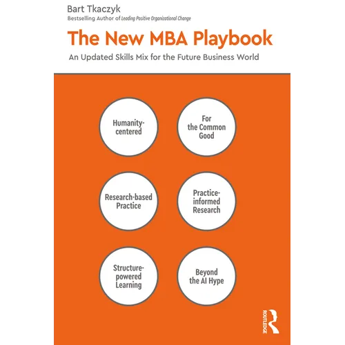 The New MBA Playbook: An Updated Skills Mix for the Future Business World - Paperback