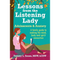 Lessons from the Listening Lady Adolescents & Anxiety: A Family Guide to Making the Mind, Body and Spirit Connection - Paperback