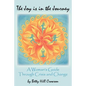 The Joy is in the Journey: A Woman's Guide Through Crisis and Change - Paperback