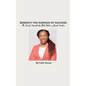 Beneath the Surface of Success - Paperback