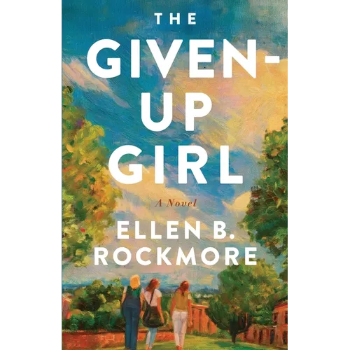 The Given-Up Girl - Paperback