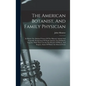 The American Botanist, And Family Physician: In Which The Medical Virtues Of The Mineral, Animal And Vegetable Productions Of North America Are Exhibi - Hardcover