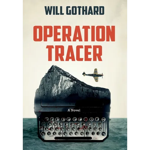 Operation Tracer - Hardcover