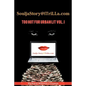 Souljastory@itrilla.com: Too Hot for Urban Lit Vol. I: @Itrilla.com - Paperback