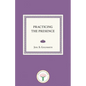 Practicing the Presence - Paperback