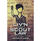 Liv'n the Scout Law: The Foundation to Your Success - Paperback
