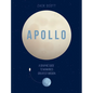 Apollo: A Graphic Guide to Mankind's Greatest Mission - Hardcover