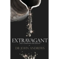 Extravagant: When worship becomes lifestyle - Paperback