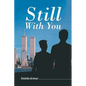 Still with You - Paperback