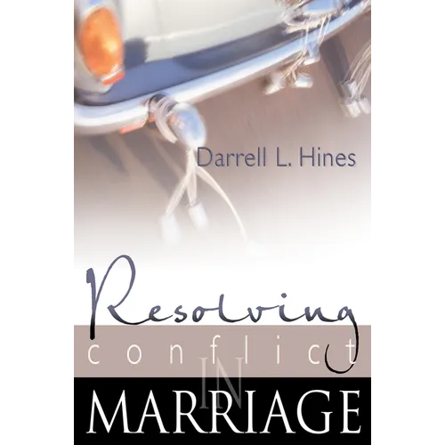 Resolving Conflict in Marriage - Paperback