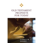 Old Testament Prophets for Today - Paperback